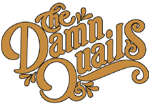 The Damn Quails