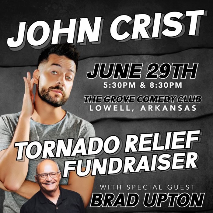 John Crist & Brad Upton Tornado Relief Show 5:30pm